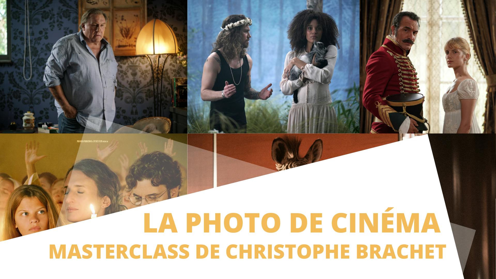 La photo de cinéma - Masterclass de Christophe Brachet