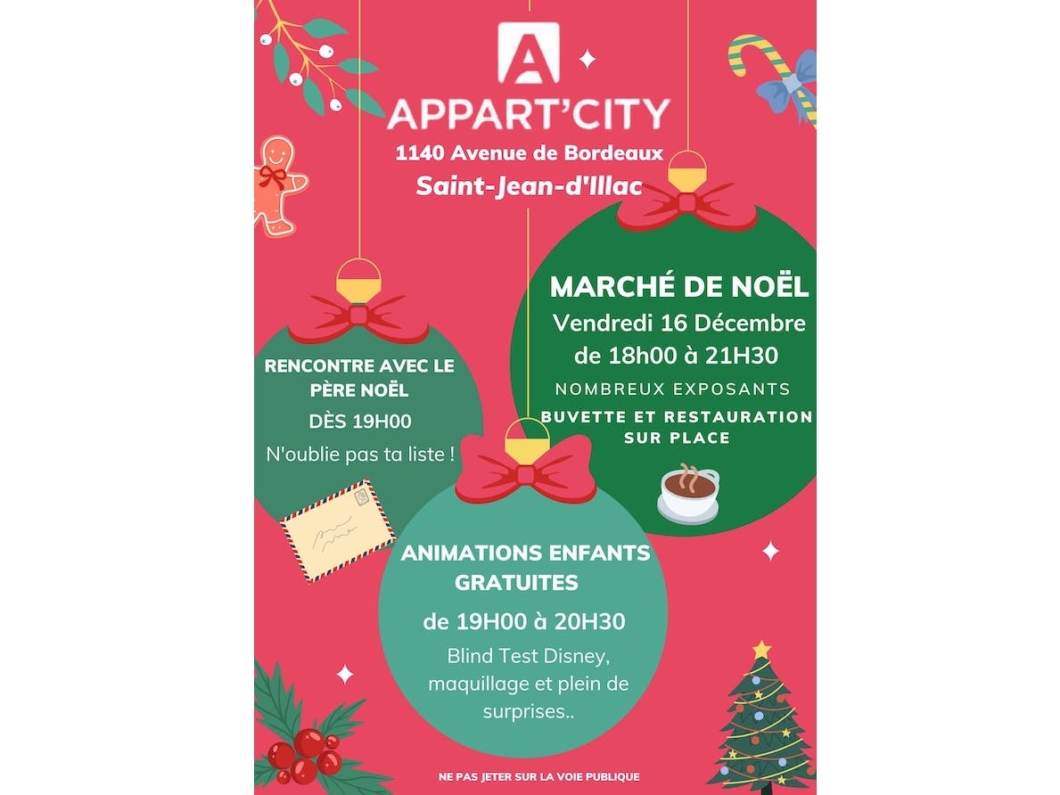 MARCHE NOEL LE 16/12/22 A APPARTCITY ST JEAN D'ILLAC 