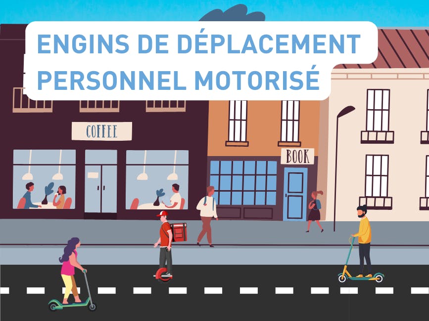 Déplacement avec un engin de déplacement personnel motorisé (EDPM)