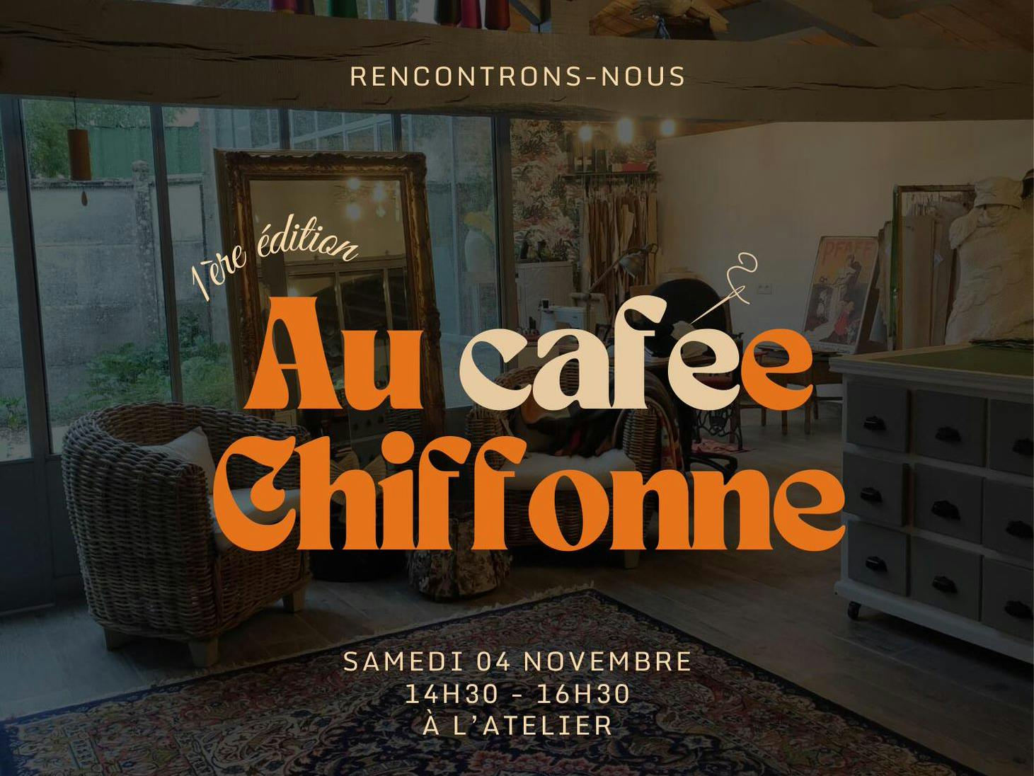 "Le Cafée Chiffonne" 1ère édition, le 4 novembre 2023