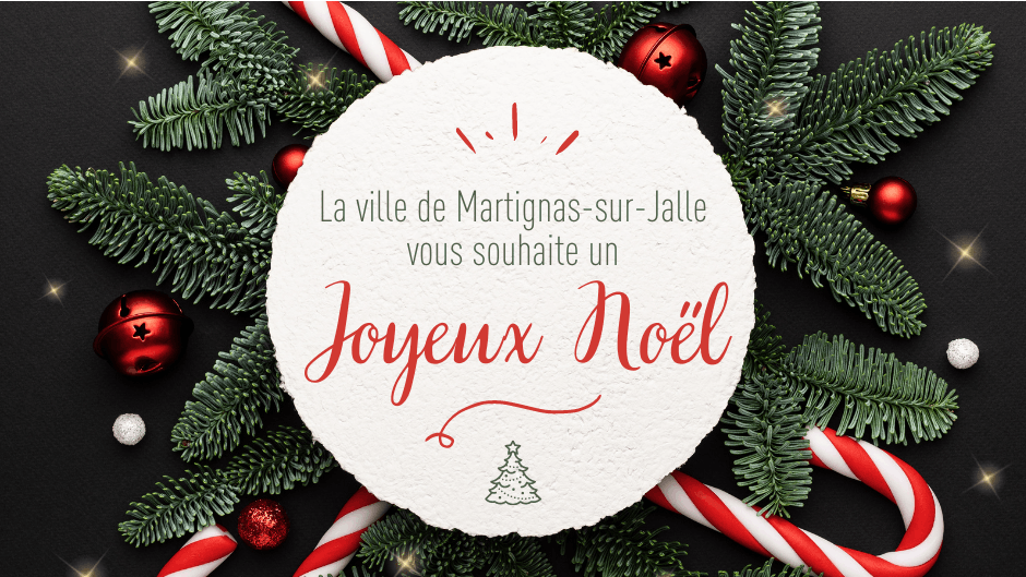 La ville de Martignas-sur-Jalle vous souhaite un joyeux Noël !