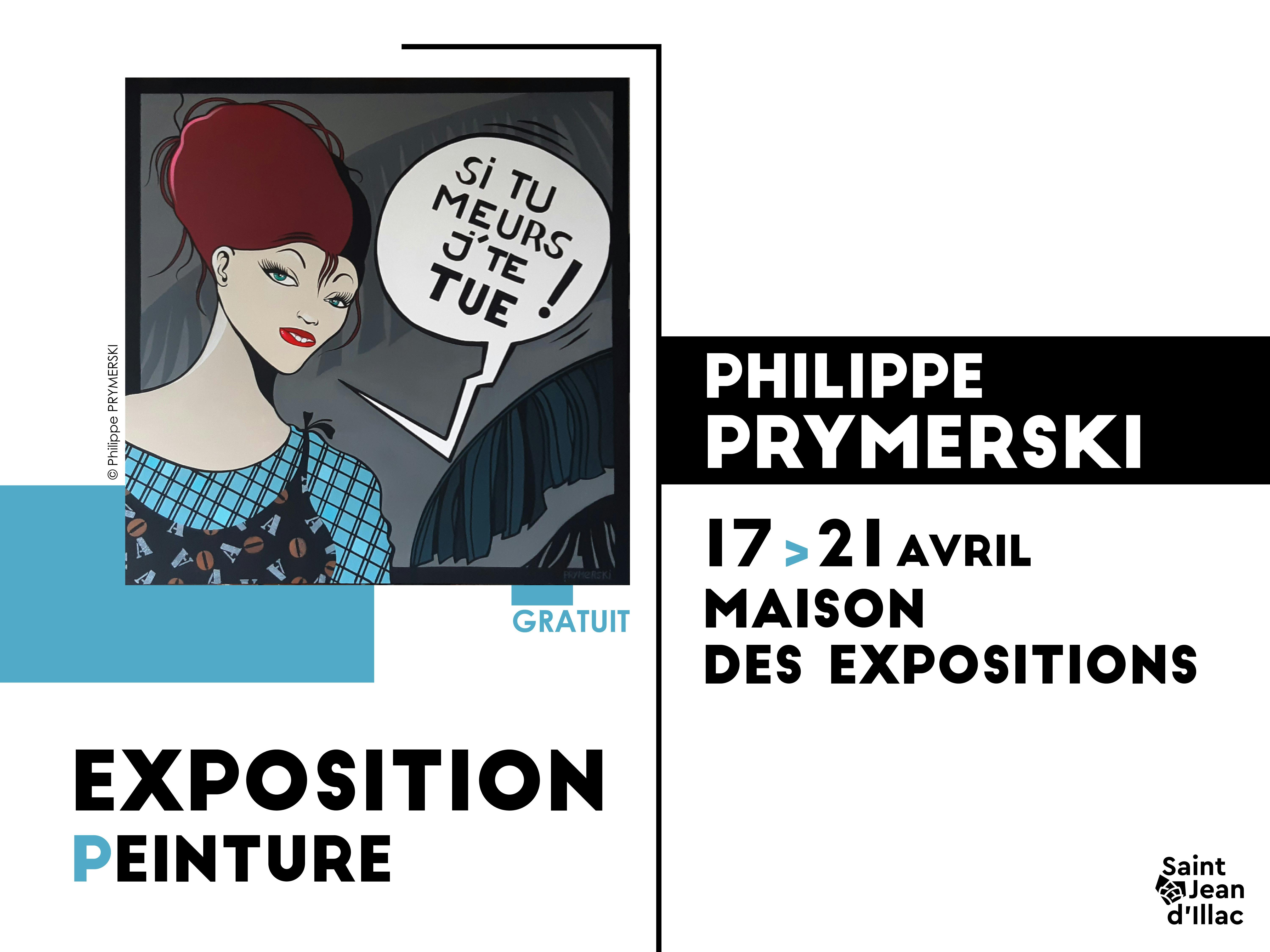 Exposition - Philippe Prymerski